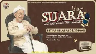 LIVE SUARA – KULIAH TAFSIR TOK GURU - APABILA BALA MENIMPA