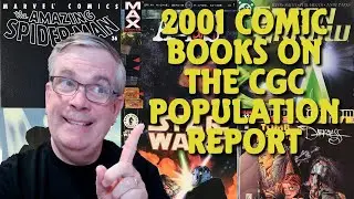 2001 Comic Books on the CGC Population Report
