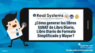 ¿Cómo generar los libros SUNAT: Diario, Diario de Formato Simplificado y Mayor en CONCAR® CB.
