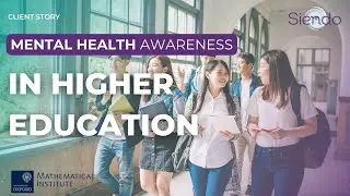 Client Story: Bespoke Mental Health Awareness Workshops | University of Oxford & Siendo