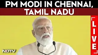 PM Modi In Chennai LIVE | PM Modi LIVE | PM Modi LIVE Speech Today | PM Modi