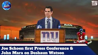 New York Giants │Joe Schoen first Press Conference & John Mara on Deshaun Watson