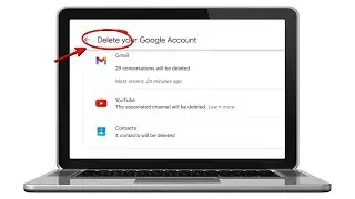 Delete Gmail Account Permanently - Google Account Deletion Process