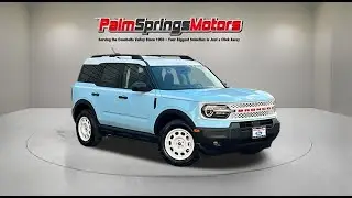 2025 Ford Bronco Sport Heritage CA Palm Springs, Indio, La Quinta, Cathedral City, Palm Desert