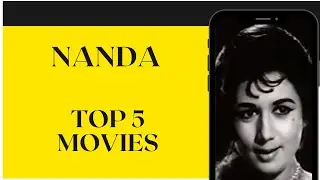 Nanda Top 5 Movies