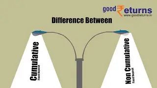 Difference Between Cumulative & Non Cumulative Fixed Deposit - goodreturns