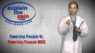 Comparing the shoe inserts Powerstep Pinnacle to Powerstep Pinnacle Maxx