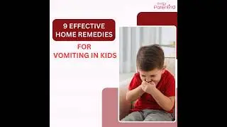 Home Remedies For Vomiting In Kids | Natural Remedies For Vomiting In Children