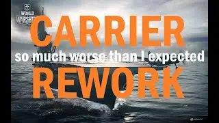 A World of Warships Review: CV Rework (CLANST test)