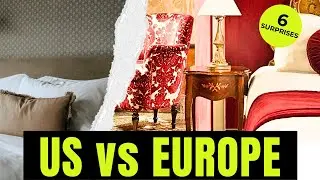 EUROPEAN HOTELS:  American Expectations vs European Reality - 6 Surprises (You'll End Up Loving!)