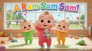 A Ram Sam Sam &ndash; Fun Action & Toddler Movement Nursery Rhyme