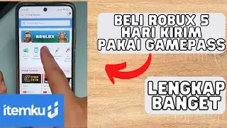 CARA BELI ROBUX 5 HARI KIRIM PAKAI GAMEPASS ROBLOX DI ITEMKU DI HP