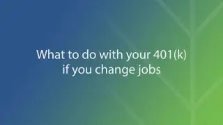 What do with your 401(k) when you change jobs