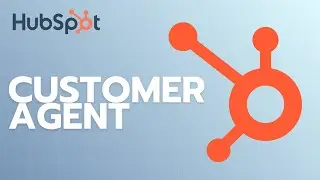 How to Setup Your Customer Agent in HubSpot | Quick 2925 Guide