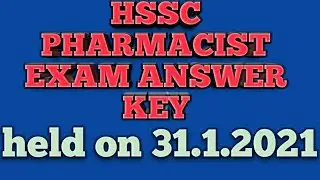 HSSC PHARMACIST EXAM HELD ON 31.1.2021# ANSWER KEY