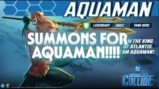 DC Worlds Collide - 350+ SUMMONS FOR AQUAMAN + UPDATE