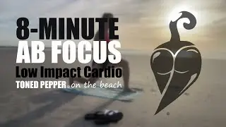 8-Minute AB Focus Low Impact Cardio on the beach