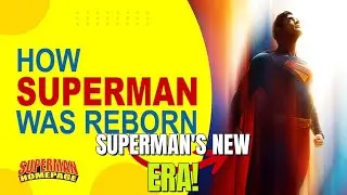 Superman's EPIC Saga: Panel, New Toy, Movie Reboot & Sequel Secrets!