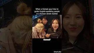 When a Korean guy tries to guide English-speaking people in a Korean street market