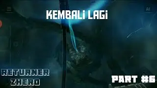 Pergi dari taman - returner zhero part #6