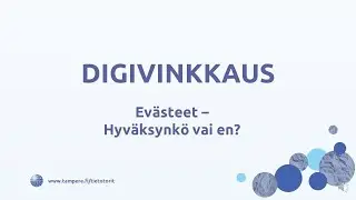 Digivinkkaus: Evästeet - Hyväksynkö vai en?