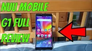 NUU MOBILE G1 FULL REVIEW- THE BEST BUDGET ANDROID??