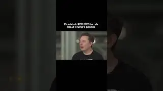 Elon Musk REFUSES to talk about Trump's policies