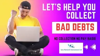 Debt Collection In Kenya By Sary Network International Ltd