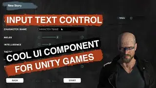 Unity UI Series / Part 7 - How To Design Text Control In Unity