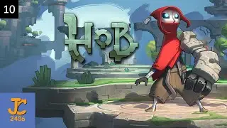 Release The River! &ndash; Hob Part 10