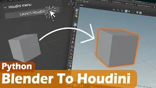 Blender To Houdini with Python, Creating custom tool!