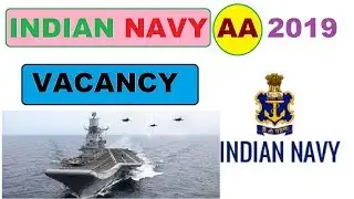 Indian navy AA recruitment 2019||Navy AA new bharti 2018-19||latest