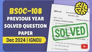 BSOC-108 Solved Question Paper | Dec 2024 | IGNOU Previous Year Question Paper