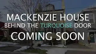 Teaser: Mackenzie House - Behind the Turquoise Door