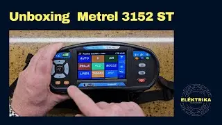 Unboxing Metrel 3152 ST