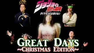 Great Days Cover (Español -English-日本語) | Jojo's Bizarre Adventure ~Christmas Edition~ - Iris
