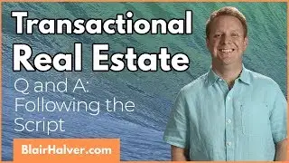 Following Proven Scripts to Close Real Estate Deals