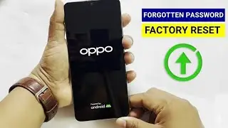 Oppo A38 Hard Reset Bangla | Oppo All Model Reset Without Password