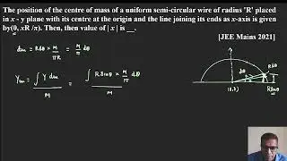 The position of the centre of mass of a uniform semi circular wire of radius 'R' placed in x-y