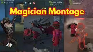 [Identity V] Magician montage