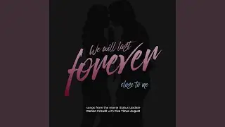 We Will Last Forever
