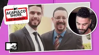 Fer habla de la dolorosa partida de su pap&aacute; | MTV Acapulco Shore: Sus Historias T1