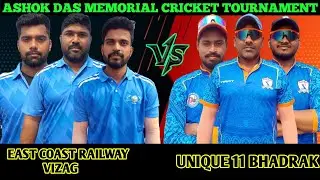 ASHOK DAS MEMORIAL CRICKET TOURNAMENT EAST COST VIZAG VS UNIQUE 11 BHADRAK #100notout