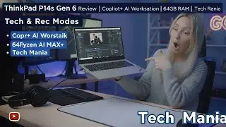 ThinkPad P14s Gen 6 Review | Copilot+ AI Workstation | 64GB RAM | Tech Mania
