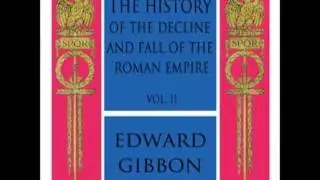 The Decline and Fall of the Roman Empire - Book 2 (FULL Audiobook) - part (3 of 12)