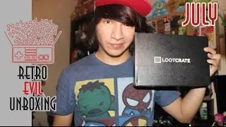 Loot Crate July - Retro Evil Unboxing