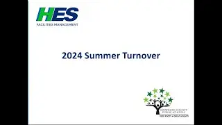 2024 Summer Turnover HES Facilities Managment at Dinwiddie County Public Schools