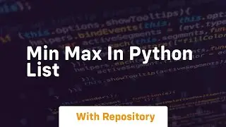min max in python list
