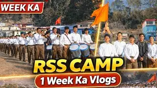 &ldquo;RSS Camp 7 Days Full Vlog | Ek Hafte Ki Puri Activities | Discipline, Fitness & Sanskar 💪🚩#rss 