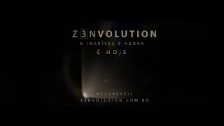 Z3nvolution Brasil - 360º AO VIVO